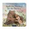 arsEdition Verlag Noch ein Marchen fur das Barchen Еще одна сказка для медвежонка