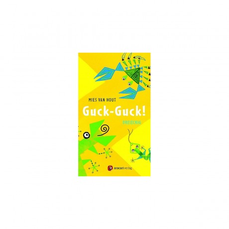 Aracari Verlag Guck-Guck!: Dreieckig Гак-гак!: Треугольный