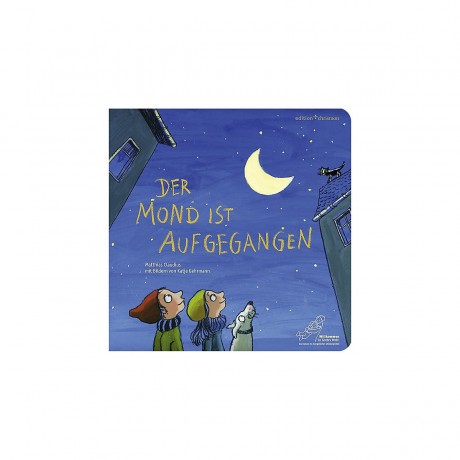 Der Mond ist aufgegangen луна взошла