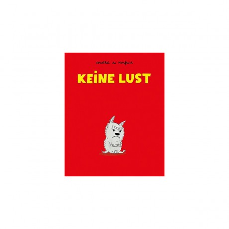 Die Hundebande: Keine Lust Собачья банда: Нет желания