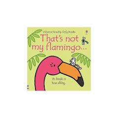 Thats Not My Flamingo Это не мой фламинго