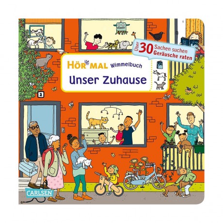Carlsen Verlag Hor mal (Soundbuch): Wimmelbuch: Unser Zuhause Hor mal (звуковая книга): Виммельбух: Наш дом