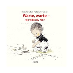 Warte warte wo willst du hin? подожди подожди куда ты идешь?