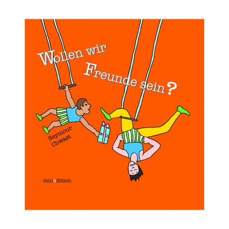 minedition Verlag Wollen wir Freunde sein? Будем друзьями?