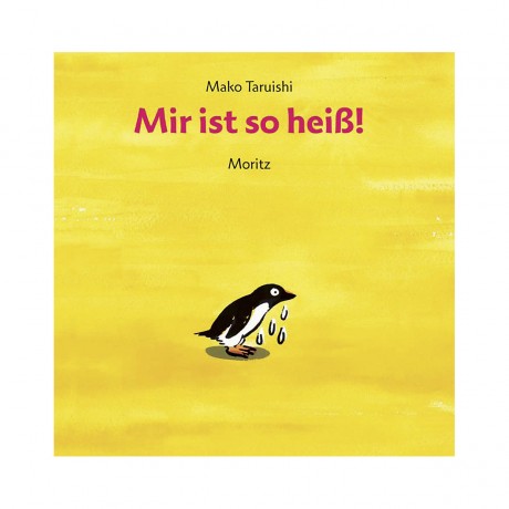 Mir ist so heiss! Я очень горячий!