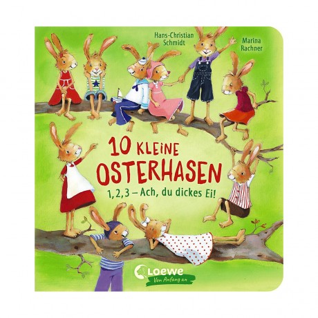 Loewe Verlag 10 kleine Osterhasen 10 маленьких пасхальных кроликов