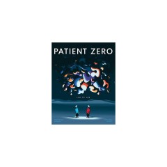 Save Patient Zero Спасти нулевого пациента