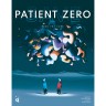Save Patient Zero Спасти нулевого пациента