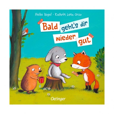 Bald gehts dir wieder gut Ты скоро поправишься