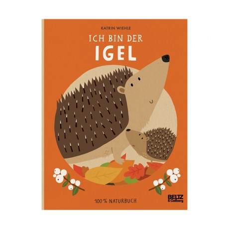Beltz Verlag Ich bin der Igel я ёжик
