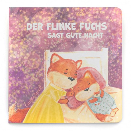 Hosenmax Der Flinke Fuchs sagt Gute Nacht (Pappbilderbuch) fur Kinder Шустрая лиса желает спокойной ночи (книжка с картинками) для детей