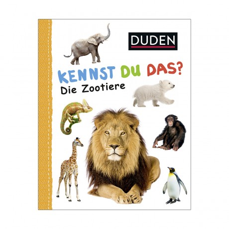S. Fischer Verlag Duden Kennst du das? Die Zootiere Вы это знаете? Животные зоопарка
