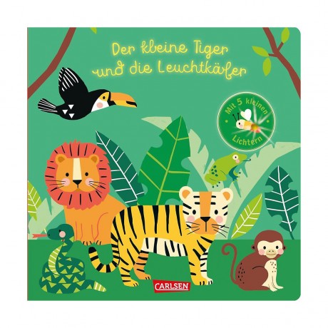 Carlsen Verlag Der kleine Tiger und die Leuchtkafer Маленький тигр и светлячки