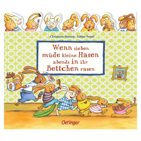 Wenn sieben mude kleine Hasen abends in ihr Bettchen rasen Когда семеро усталых крольчат вечером спешат в свои кроватки