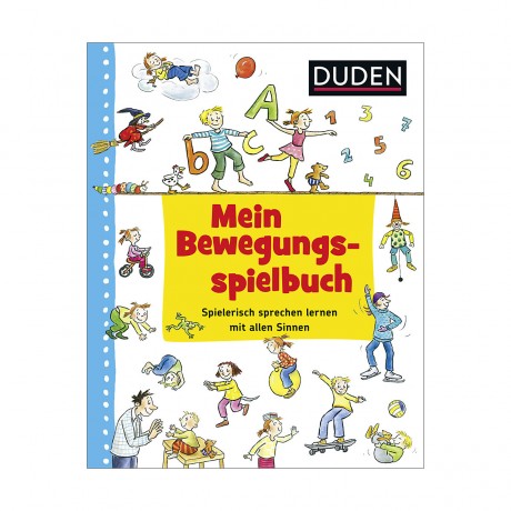 S. Fischer Verlag Duden: Mein Bewegungsspielbuch Дуден: мой сборник упражнений