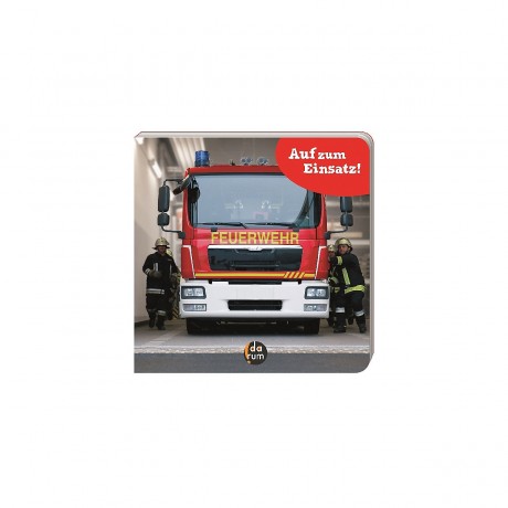 Feuerwehr: Auf zum Einsatz! Пожарная команда: На дежурстве!
