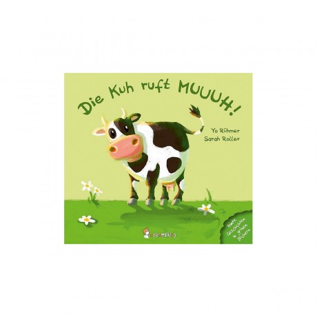 Bunte Geschichten in grunen Buchern: Die Kuh ruft MUUUH! Красочные истории в зеленых книгах: корова зовет МУУУХ!