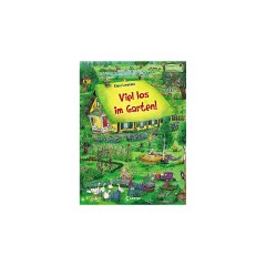 Loewe Verlag Viel los im Garten! Много чего происходит в саду!