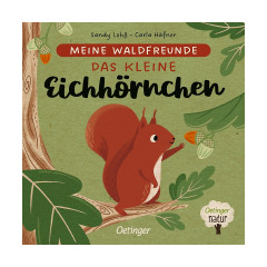 Meine Waldfreunde. Das kleine Eichhornchen Мои лесные друзья. Маленькая белка