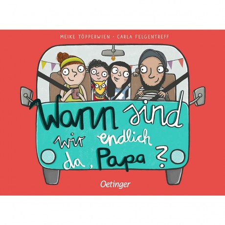 Wann sind wir endlich da Когда мы